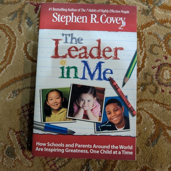 The Leader in Me by Stephen R. Covey - Picture 1 of 2